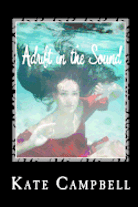 bokomslag Adrift in the Sound