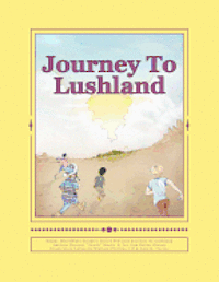 Lee Ann Butler-Owens, Bennett Sandy Masin - Journey To Lushland, Häftad