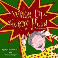 bokomslag Wake Up Sleepy Head!
