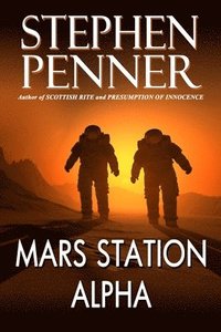 bokomslag Mars Station Alpha