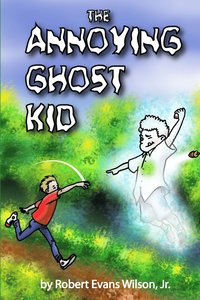 bokomslag Annoying Ghost Kid