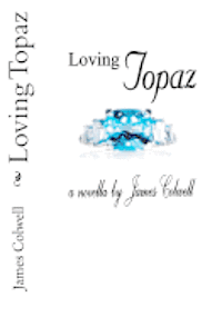 bokomslag Loving Topaz