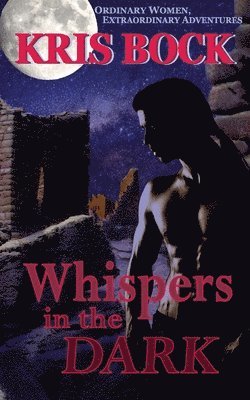 Whispers in the Dark