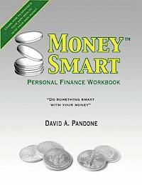 bokomslag MoneySmart Personal Finance Workbook: 'Do Something Smart With Your Money'