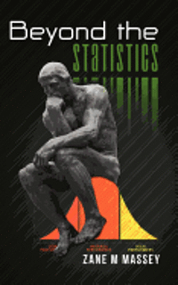 Beyond the Statistics, Häftad