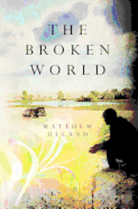 bokomslag The Broken World