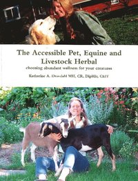 bokomslag Accessible Pet, Equine & Livestock Herbal