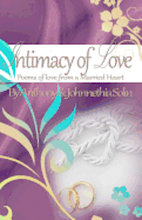bokomslag Intimacy of Love: Poems of Love From a Married Heart