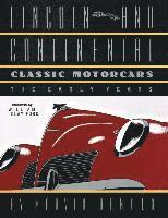 bokomslag LINCOLN AND CONTINENTAL Classic Motorcars: The Early Years