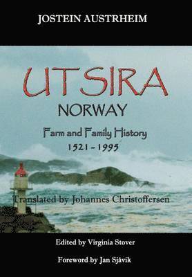 bokomslag Utsira, Norway, Farm and Family History, 1521-1995