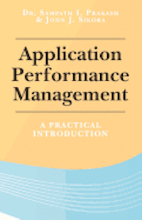 bokomslag Application Performance Management: A Practical Introduction