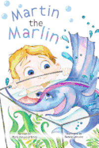 bokomslag Martin the Marlin