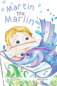 Martin the Marlin 1