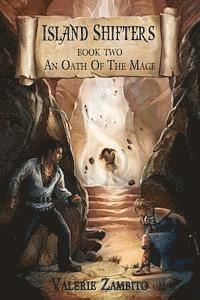 Island Shifters: An Oath of the Mage 1