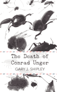bokomslag The Death of Conrad Unger