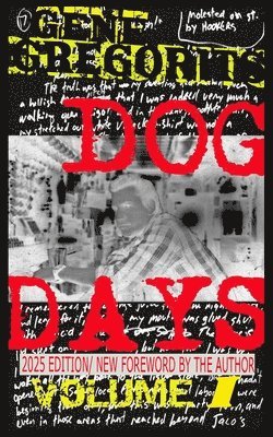 bokomslag Dog Days: Volume One