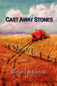 Richard Schinnow - Cast Away Stones, Häftad