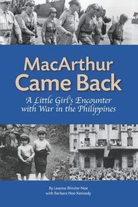 bokomslag Kennedy, B: MACARTHUR CAME BACK