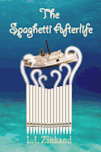bokomslag The Spaghetti Afterlife