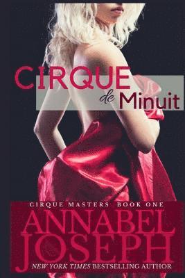 Cirque de Minuit 1