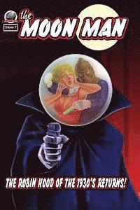 bokomslag The Moon Man Volume One