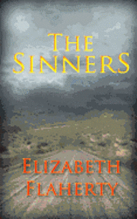 Elizabeth Flaherty - The Sinners, Häftad