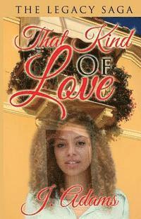 That Kind of Love