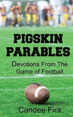 Pigskin Parables 1