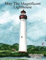 May the Magnificent Lighthouse 1