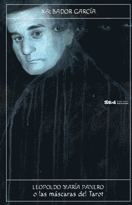 Xalbador Garcia - Leopoldo Maria Panero o Las Máscaras del Tarot, Häftad