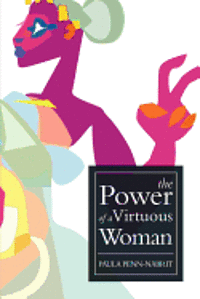 The Power of a Virtuous Woman 1