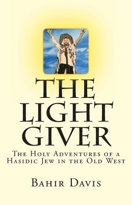 Bahir Davis - Light Giver, Häftad