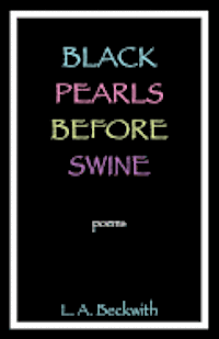 bokomslag Black Pearls Before Swine
