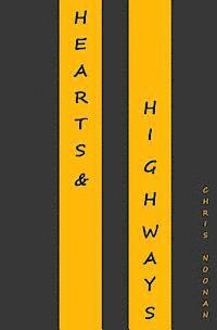 bokomslag Hearts & Highways