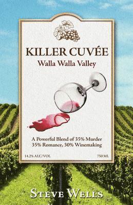 Killer Cuvee: Winemaker Series 1