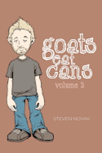 Mj Heiser, Mary Ann Bernal - Goats Eat Cans Volume 2, Häftad