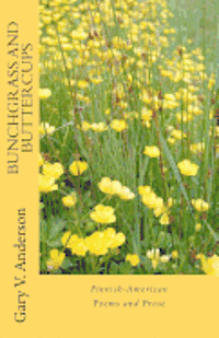 bokomslag Bunchgrass and Buttercups: The Deep River Suite