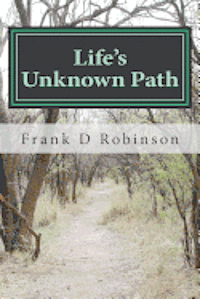 bokomslag Life's Unknown Path