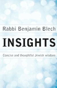 Insights: Concise and thoughtful Jewish wisdom 1