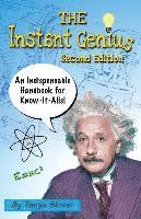 bokomslag The Instant Genius: An Indispensable Handbook for Know-It-Alls (SECOND EDITION)