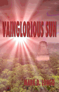 bokomslag Vainglorious Sun