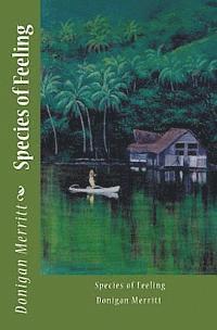 Donigan Merritt - Species of Feeling, Häftad