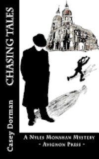 bokomslag Chasing Tales: A Nyles Monahan Mystery