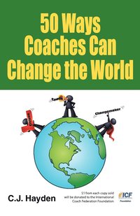 bokomslag 50 Ways Coaches Can Change the World