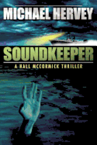 bokomslag Soundkeeper: Hall McCormick Thriller
