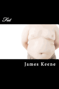 James Keene - Fat, Häftad