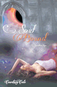 bokomslag Soul Bound: The Moonstone Saga