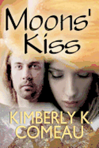 Moons' Kiss 1