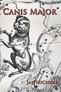 Jay Nichols - Canis Major, Häftad