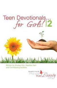 bokomslag Teen Devotionals...for Girls! Volume 2
